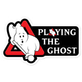 PLAYING THE GHOST (Sticker 2)