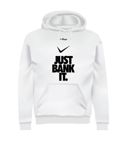 JUST BANK IT (Hoodie) - White