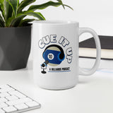 CUE IT UP (Mug)